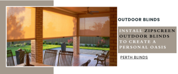 The Best Outdoor Blinds for All Weather Conditions in Perth