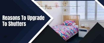 Why Should You Upgrade To Shutters To Cover Windows?